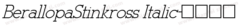 BerallopaStinkross Italic字体转换